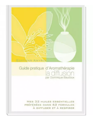 [K1696] Guide pratique d'aromathérapie - La diffusion